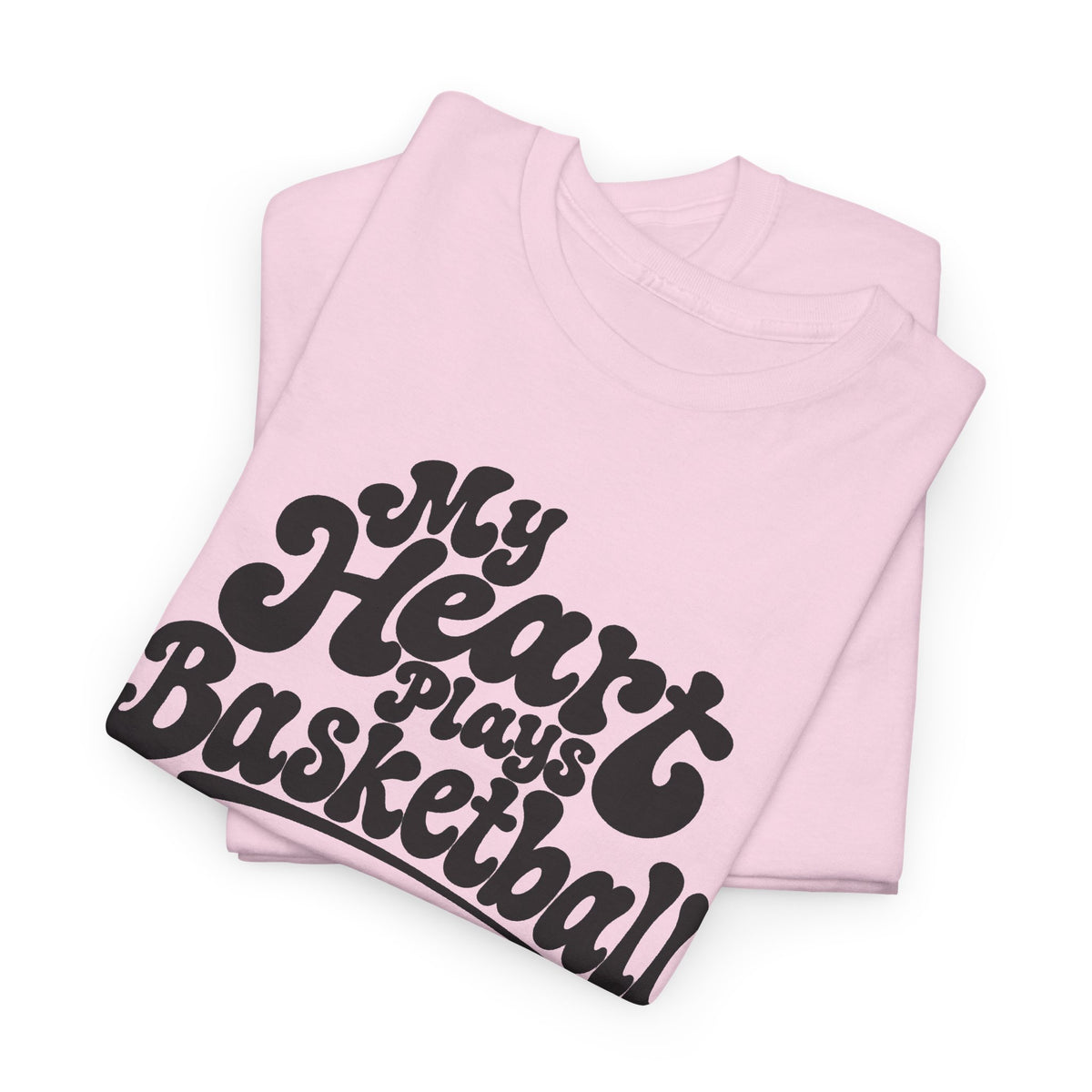 Basketball T-Shirt — "My Heart Beats Basketball" Retro Script