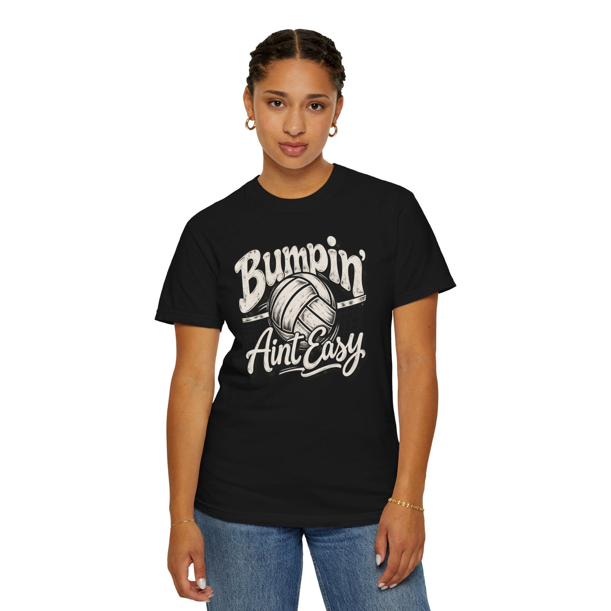 Bumpin' Ain't Easy Volleyball Tee