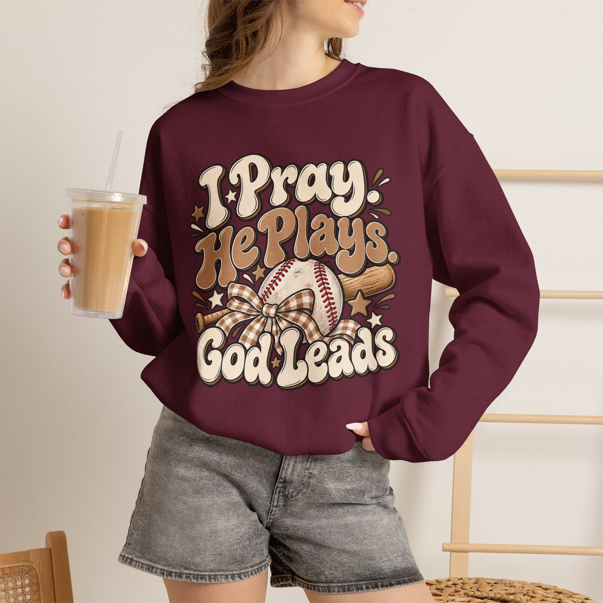 Prayerful Baseball Crewneck Sweatshirt — “I Pray, He Plays, God Leads”