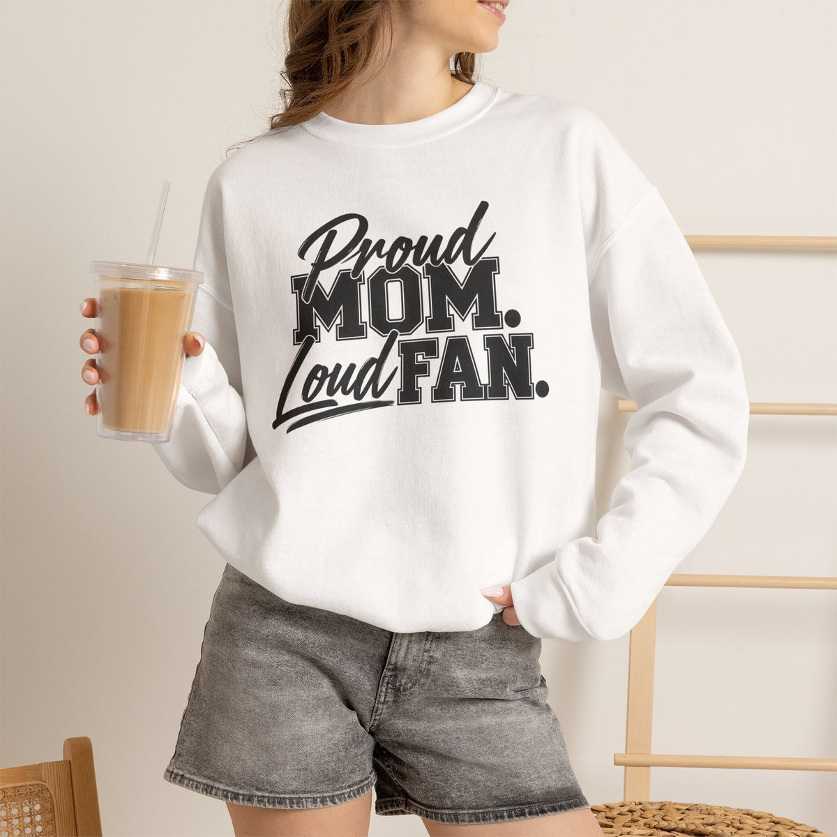 Proud Mom Loud Fan Sweatshirt