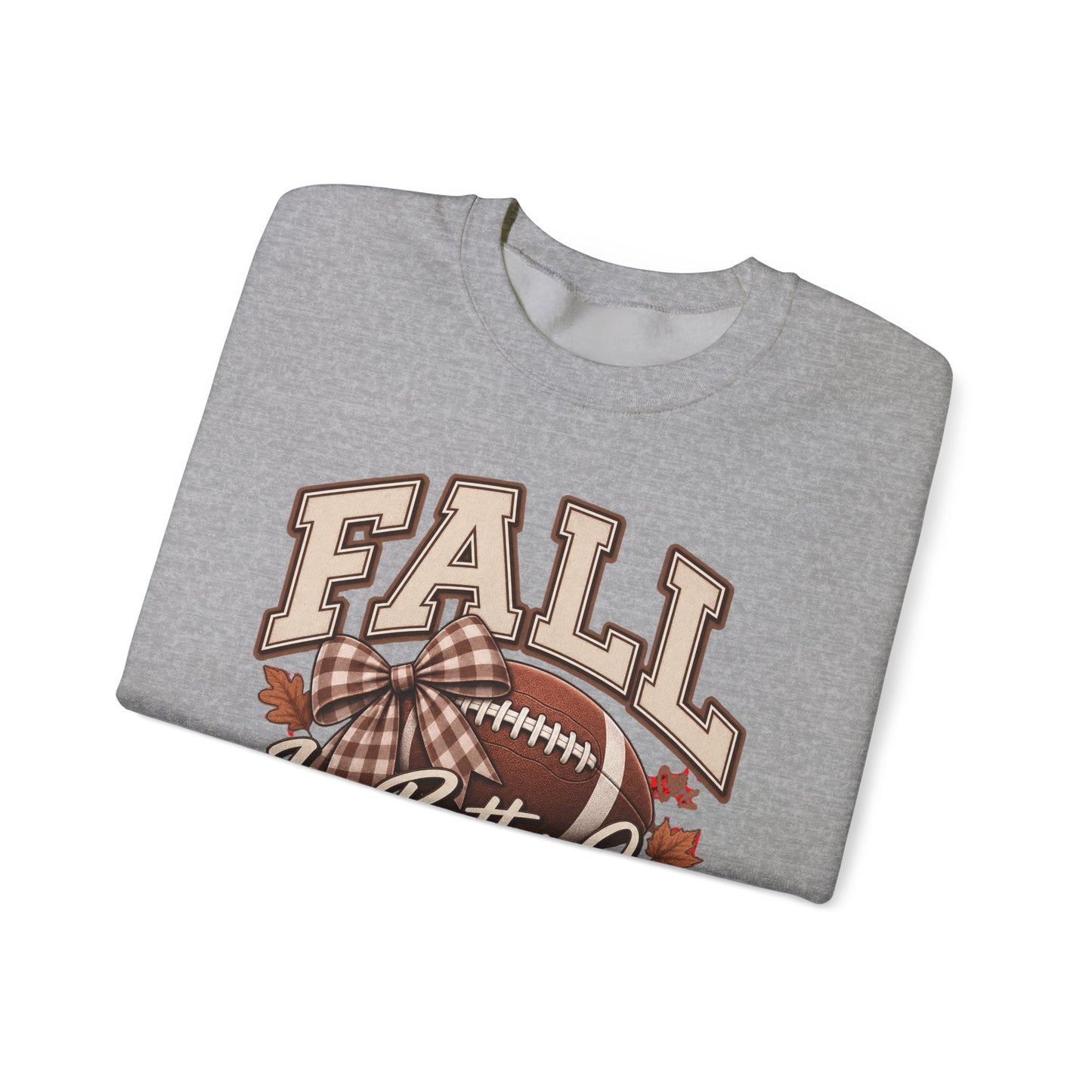Fall Is Better On Game Days Sweatshirt