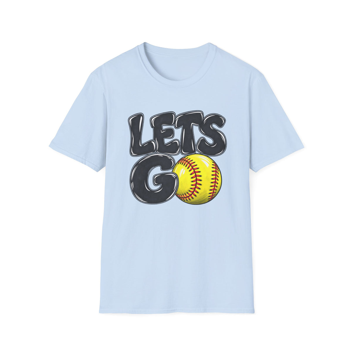 Lets Go Softball T-Shirt — "LETS GO" Graphic with Softball