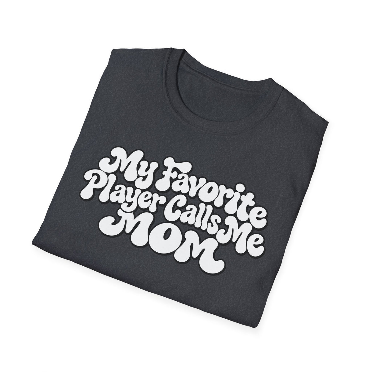 My Favorite Player Softstyle T-Shirt