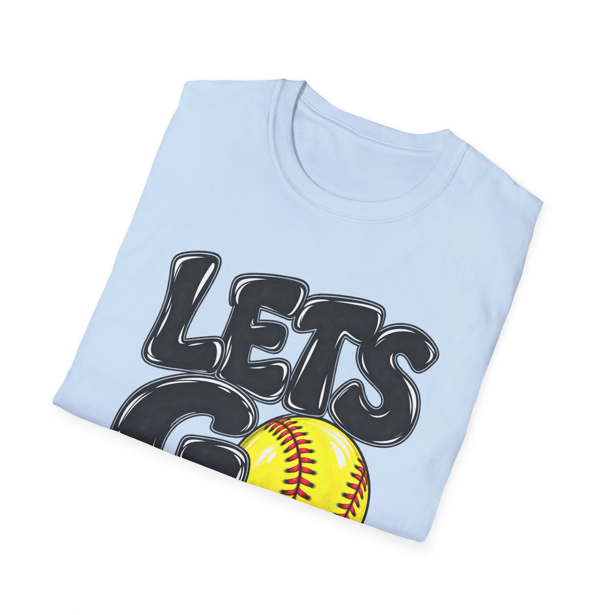 Lets Go Softball T-Shirt — "LETS GO" Graphic with Softball