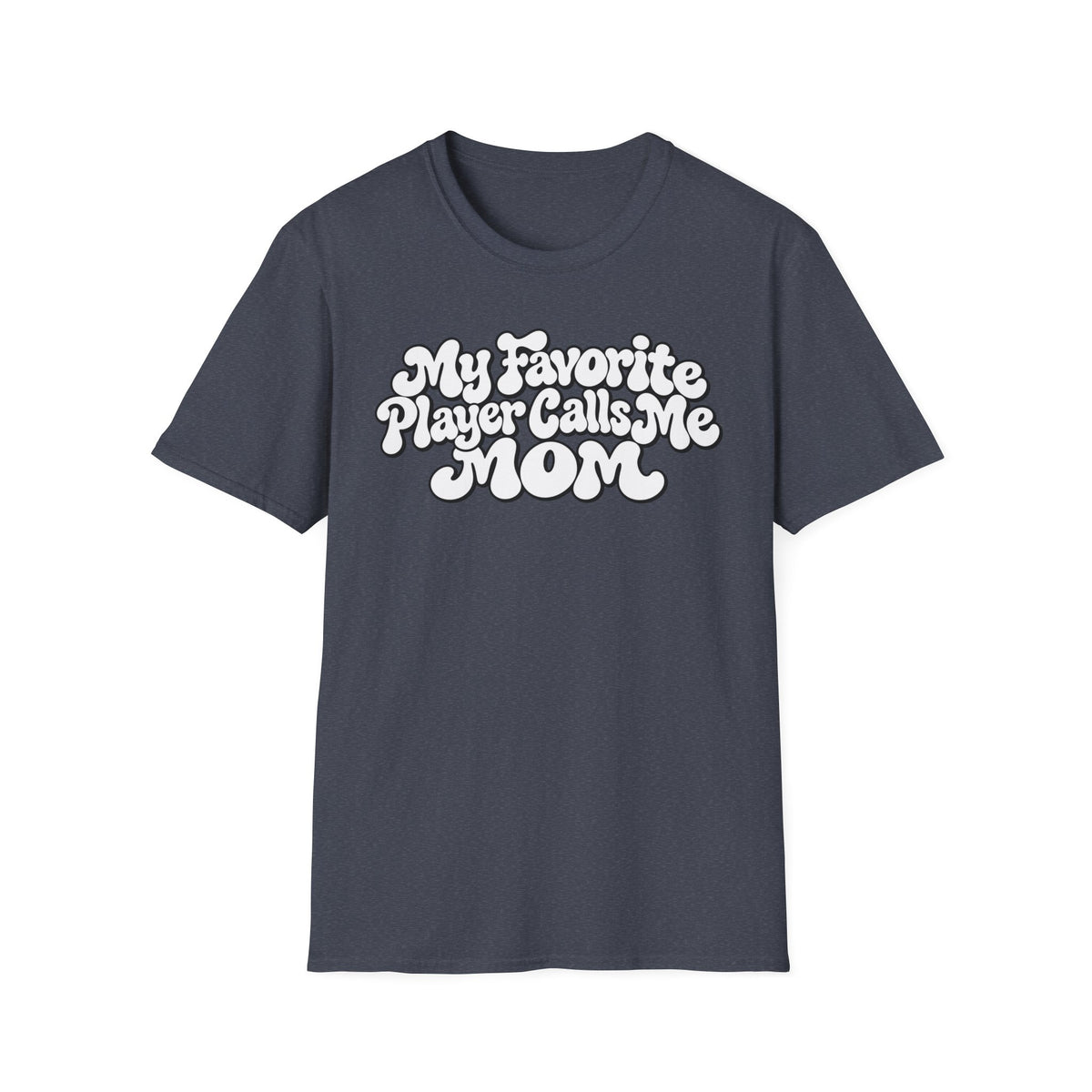 My Favorite Player Softstyle T-Shirt