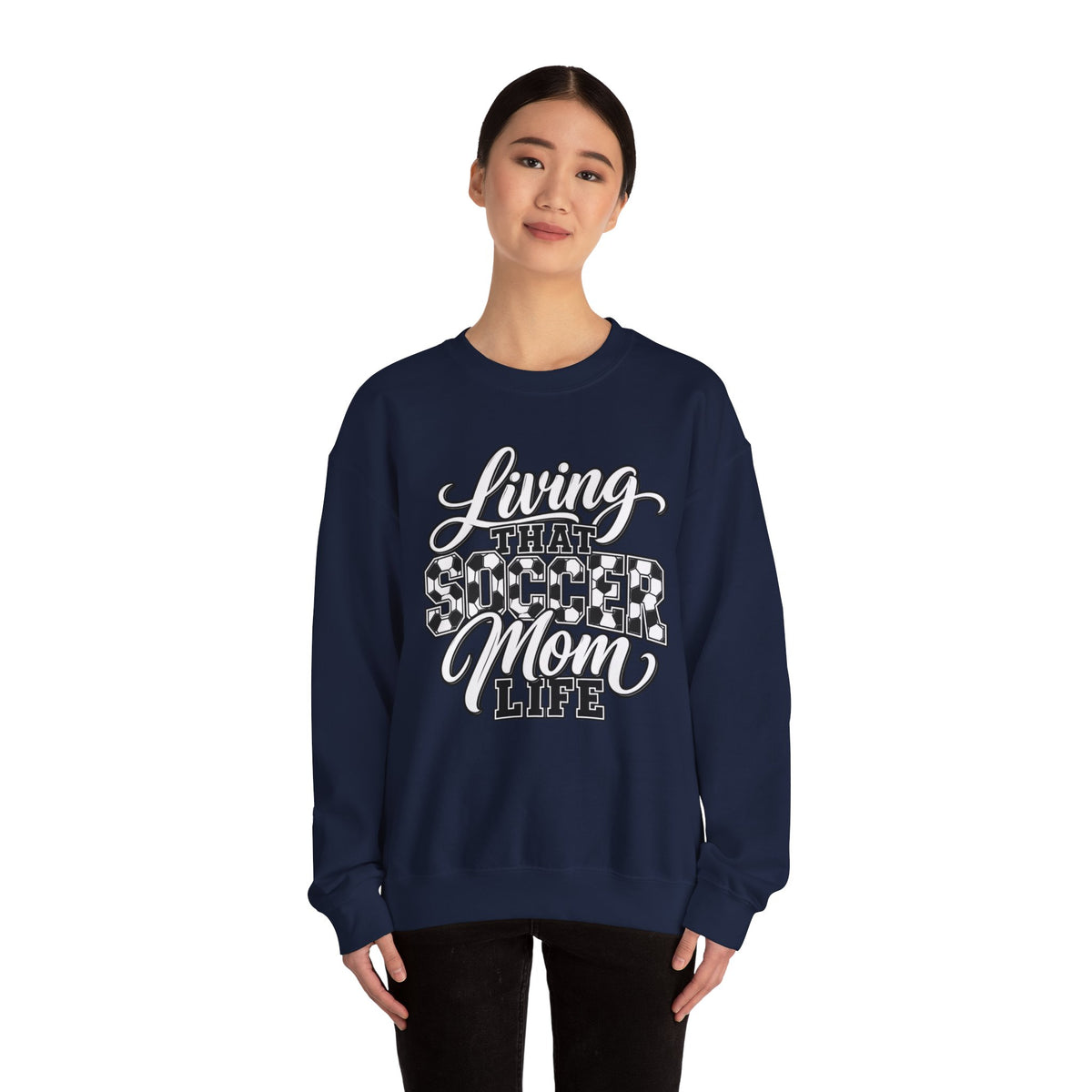 Living That Soccer Mom Life Sweatshirt