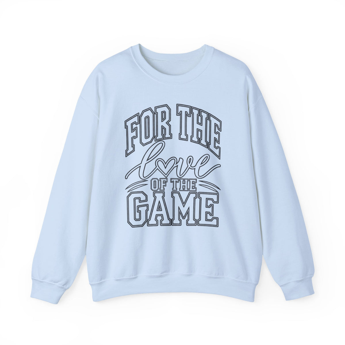 For The Love Of The Game Crewneck Sweatshirt