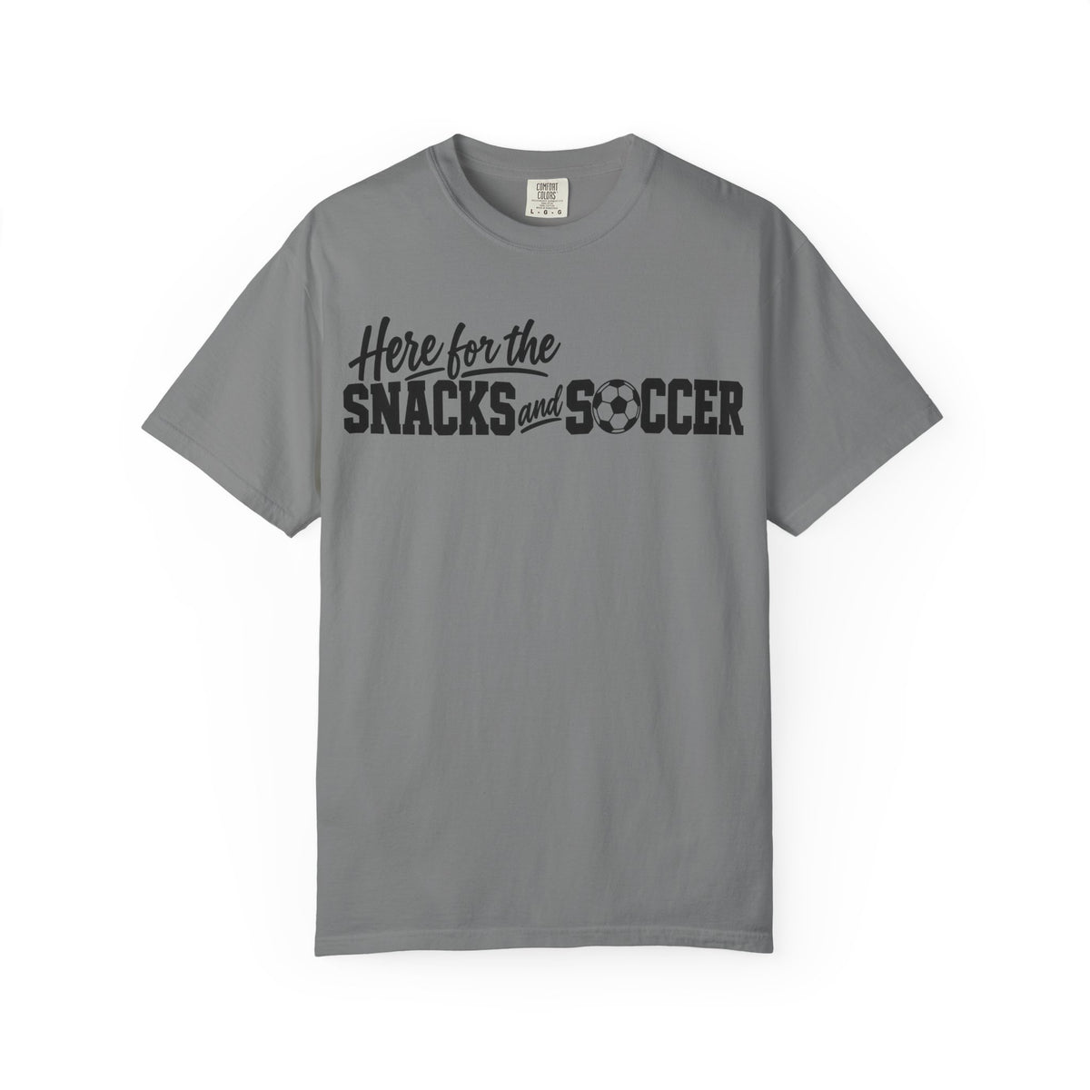 Here for the Snacks and Soccer T‑Shirt