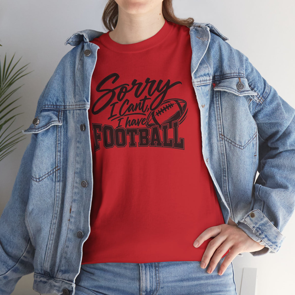 Sorry I Can’t I Have Football T-Shirt