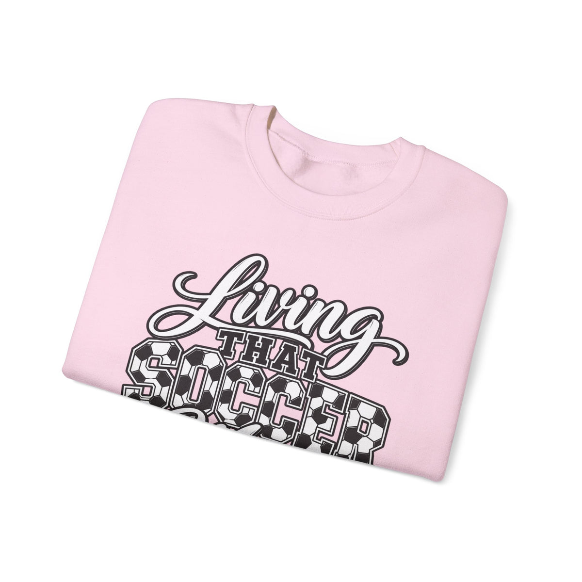 Living That Soccer Mom Life Sweatshirt