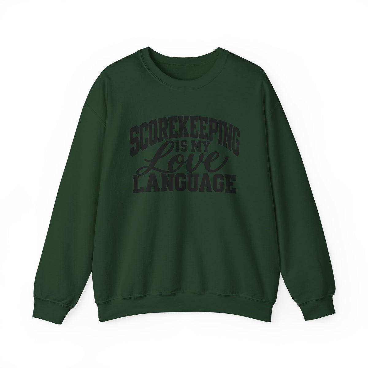 Scorekeeping Is My Love Language Sweatshirt — Funny Sports Scorekeeper Crewneck