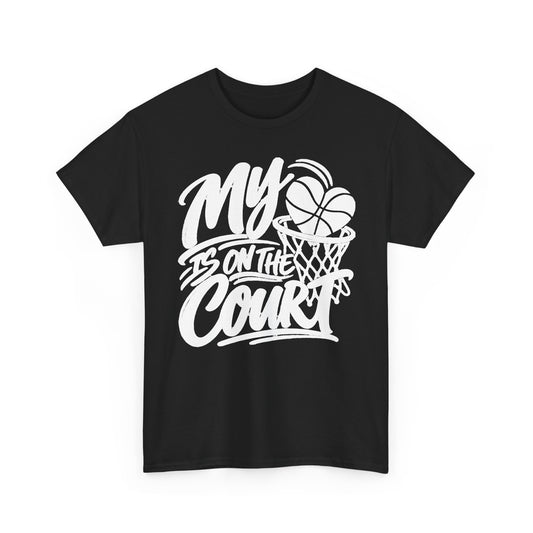 My Heart Is On The Court Basketball T-Shirt
