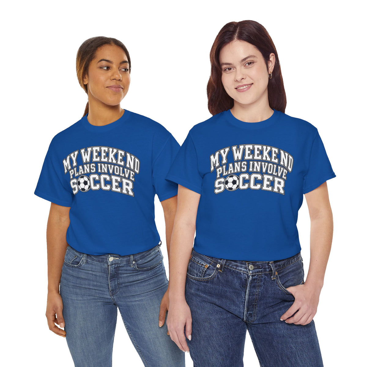 Soccer Tee — “My Weekend Plans Involve Soccer” Casual Graphic Shirt